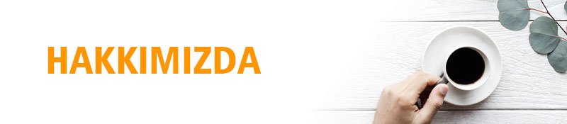 Hakkımızda